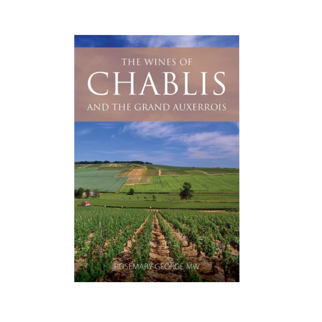 The wines of Chablis & Grand Auxerrois