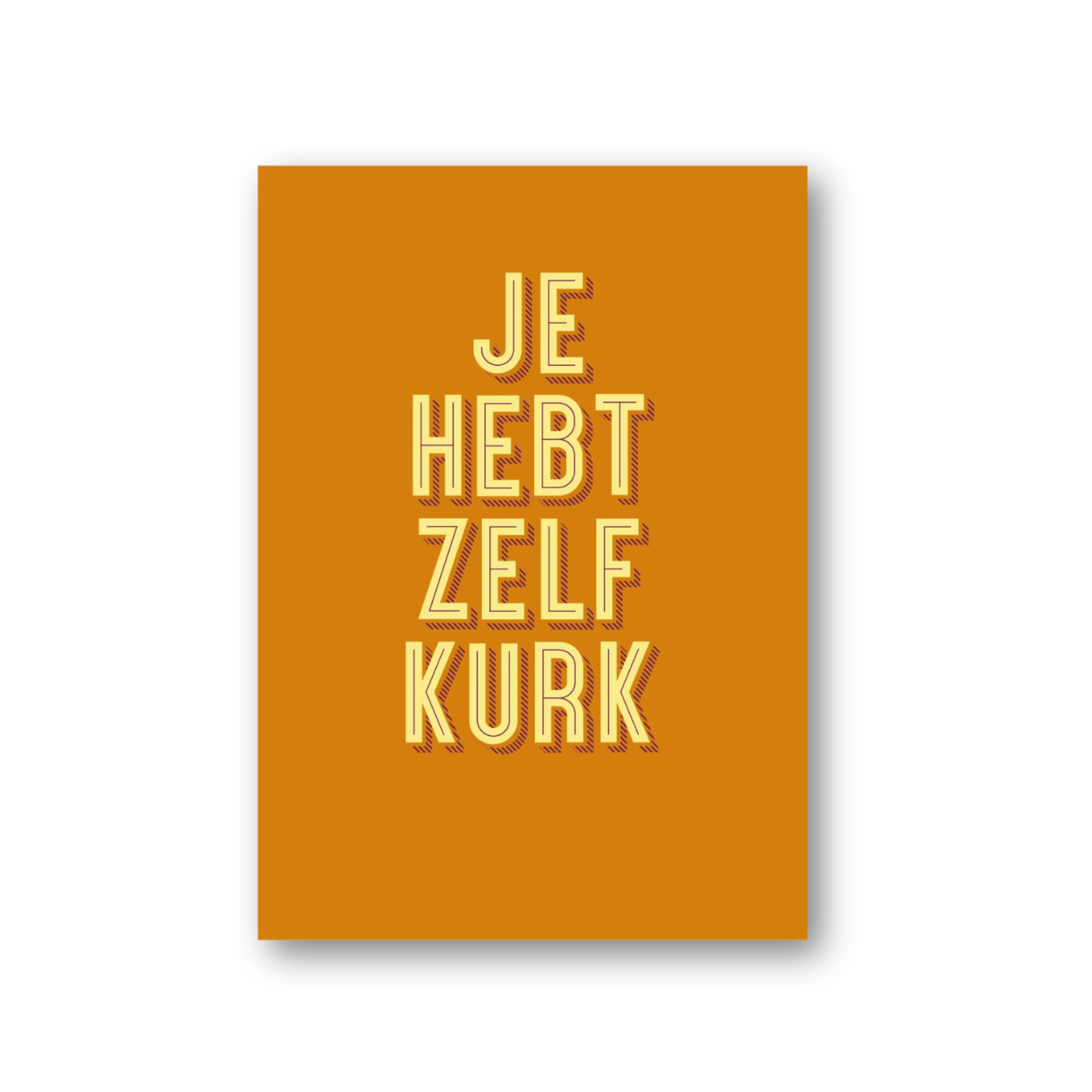 Je hebt zelf kurk