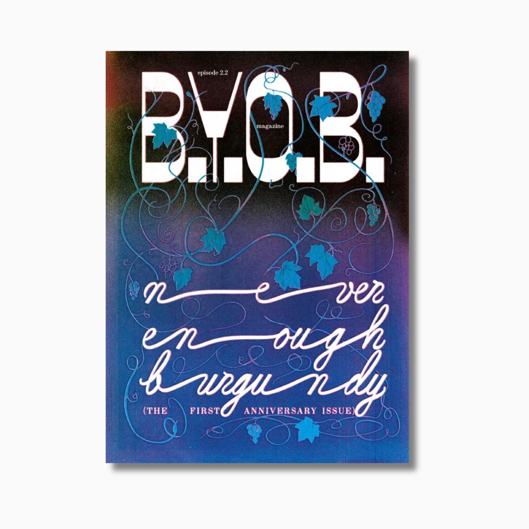 B.Y.O.B. Magazine 2.2