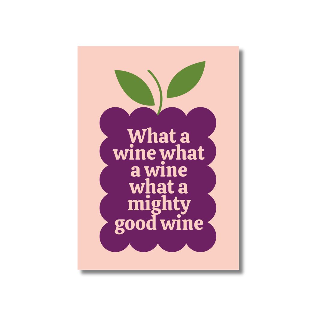 Mighty good wine