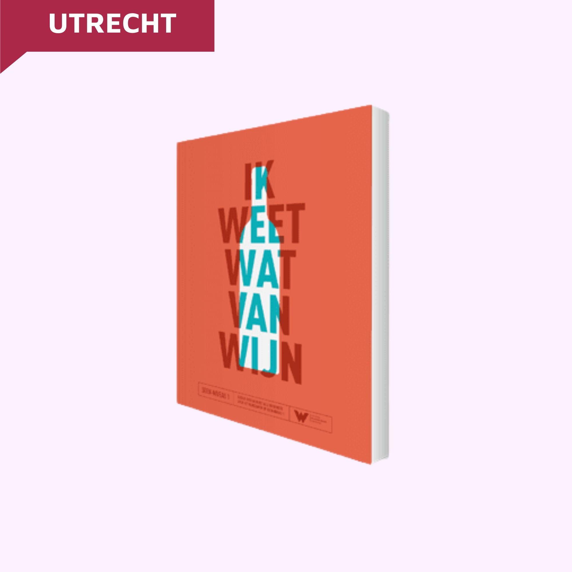 SDEN1 wijncursus volgen in Utrecht of Den Haag
