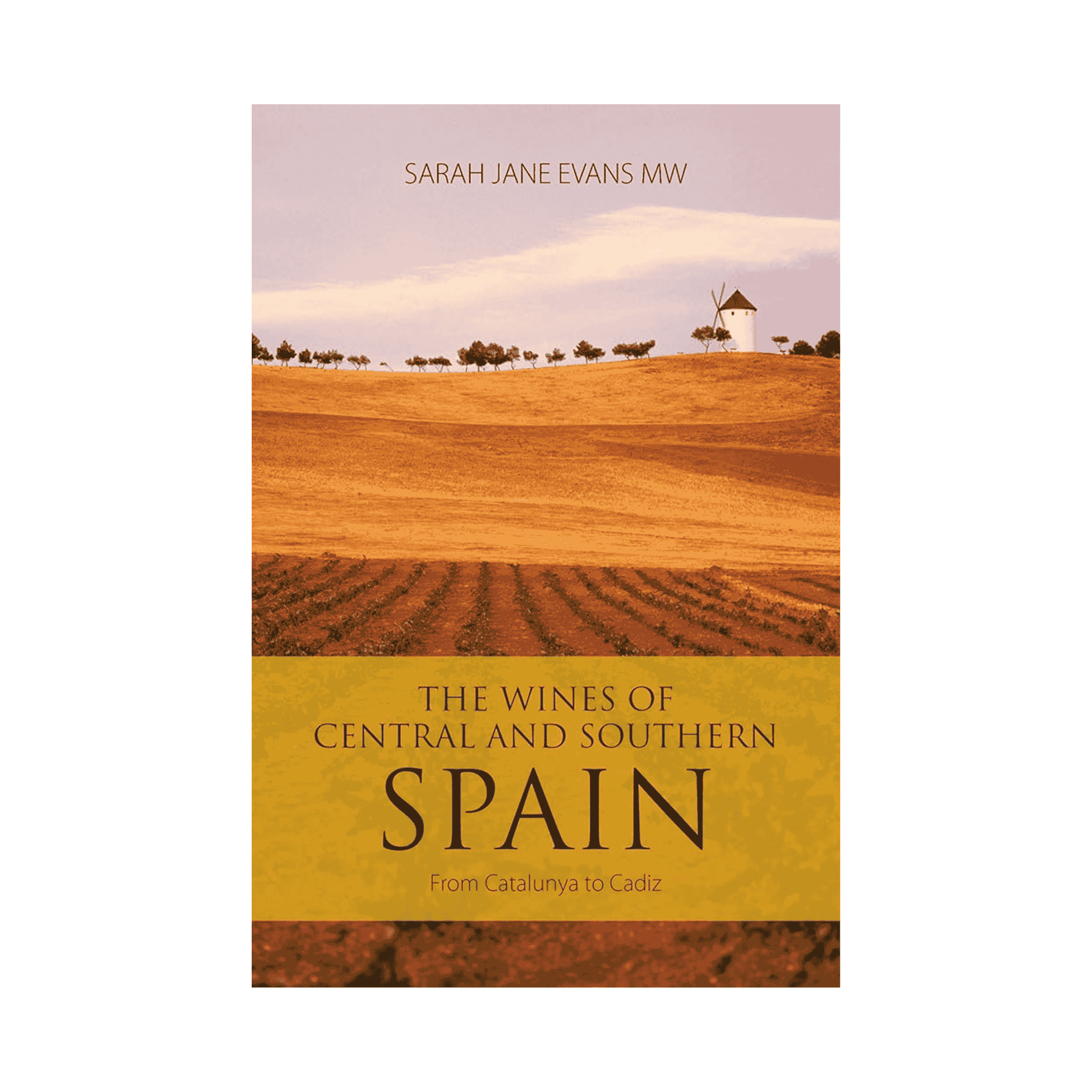 The Wines of Central & Southern Spain