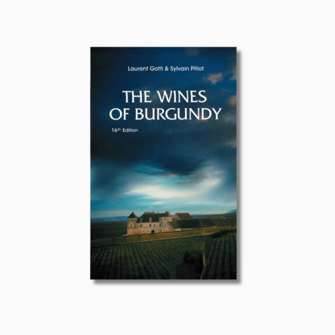 The Wines of Burgundy